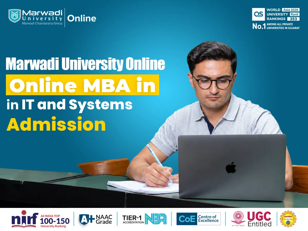 Marwadi University Online MBA in IT and Systems Admission
